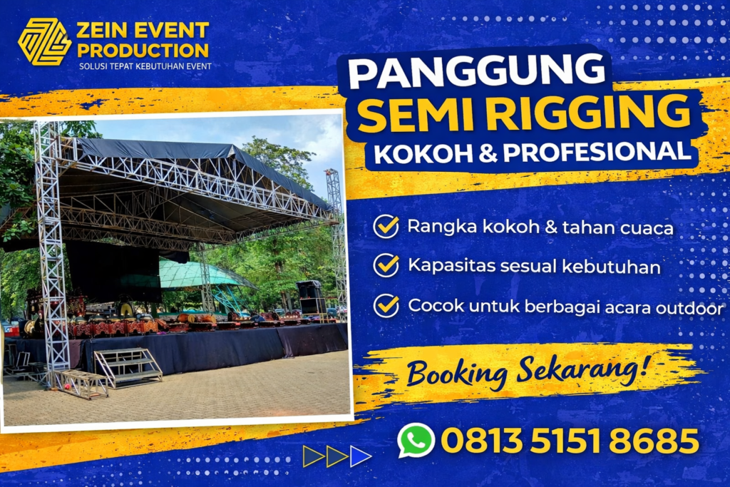panggung semi rigging zein event