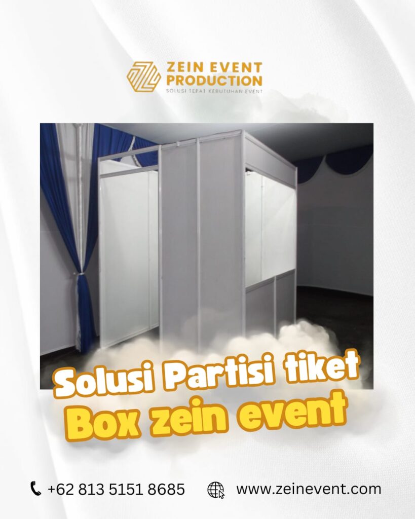 partisi tiket box zein event